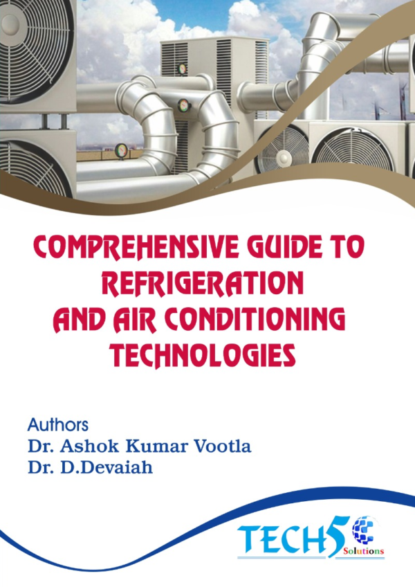 Comprehensive Guide to Refrigeration and Air Conditioning Technologies